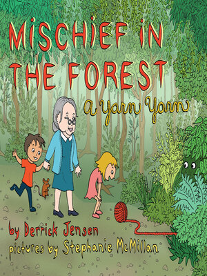 cover image of Mischief in the Forest